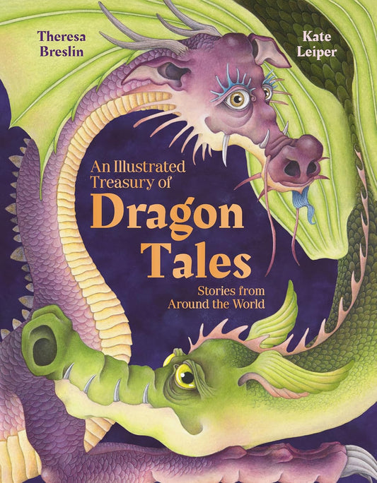 An Illustrated Treasury of Dragon Tales: Stories From Around the World