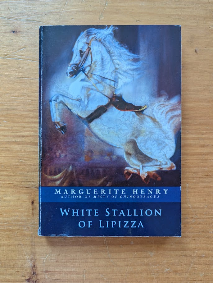 White Stallion of Lipizza by Marguerite Henry