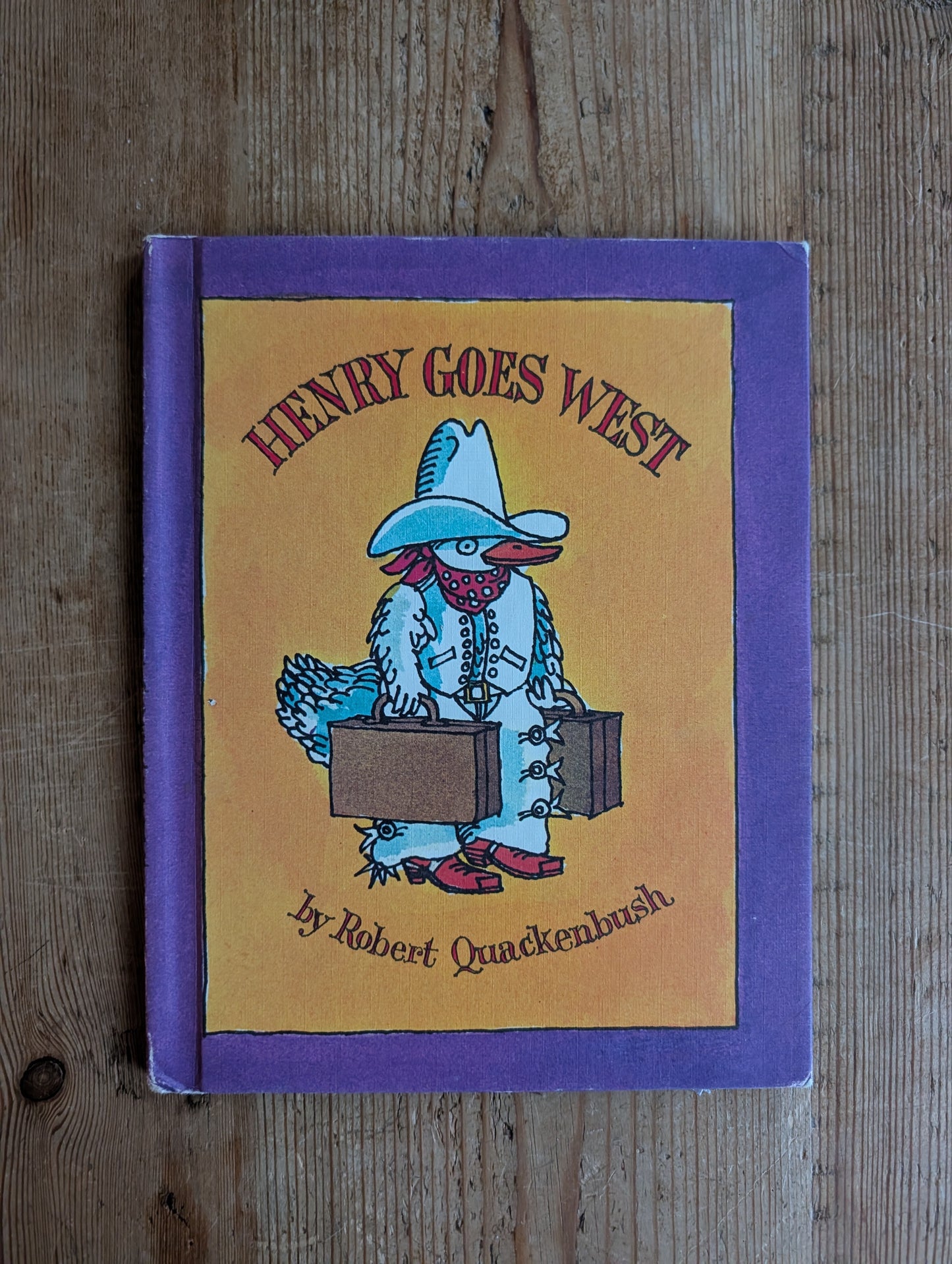 Henry Goes West by Robert Quackenbush