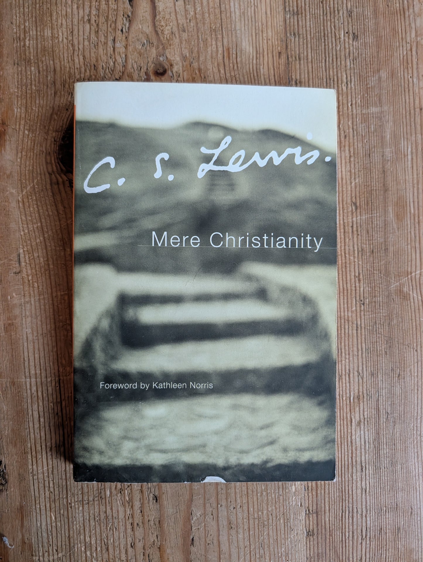 Mere Christianity by C. S. Lewis