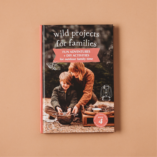 Your Wild Books - Wild Projects for Families Book