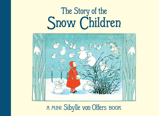 The Story of the Snow Children - Mini