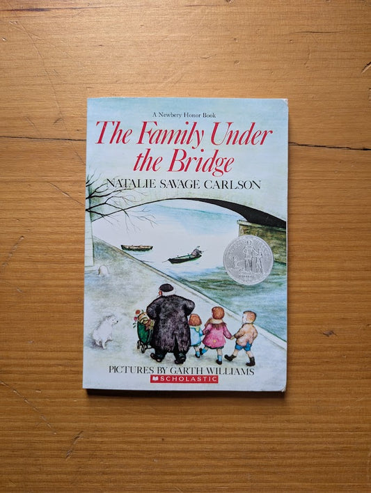 The Family Under the Bridge by Natalie Savage Carlson