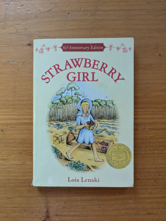 Strawberry Girl by Lois Lenski