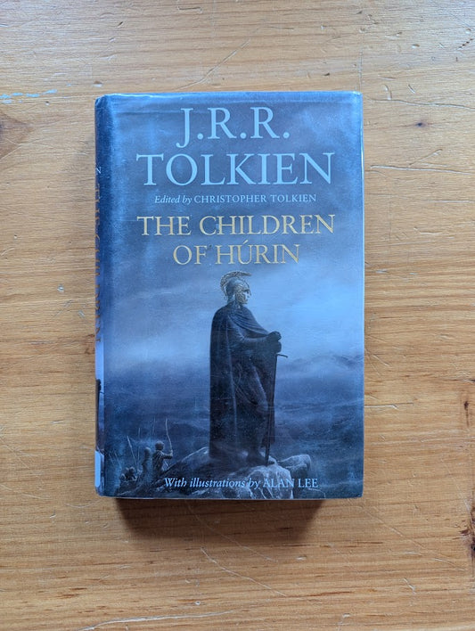 The Children of Hurin by J.R.R. Tolkien