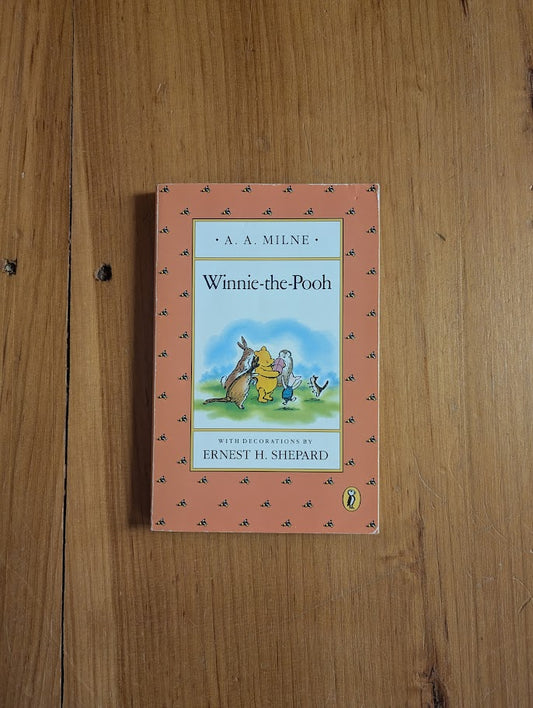 Winnie-the-Pooh by A.A. Milne