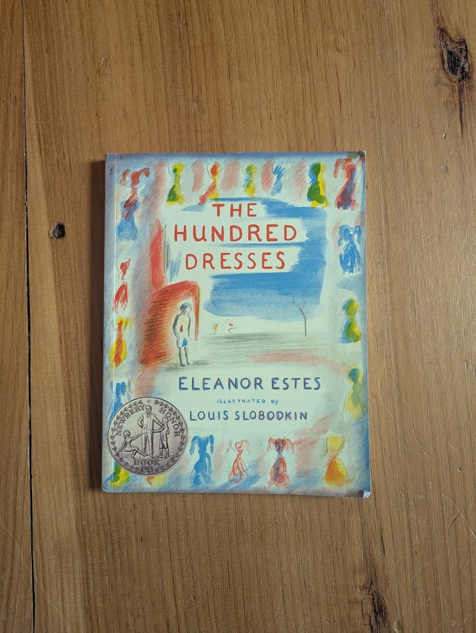The Hundred Dresses by Eleanor Estes