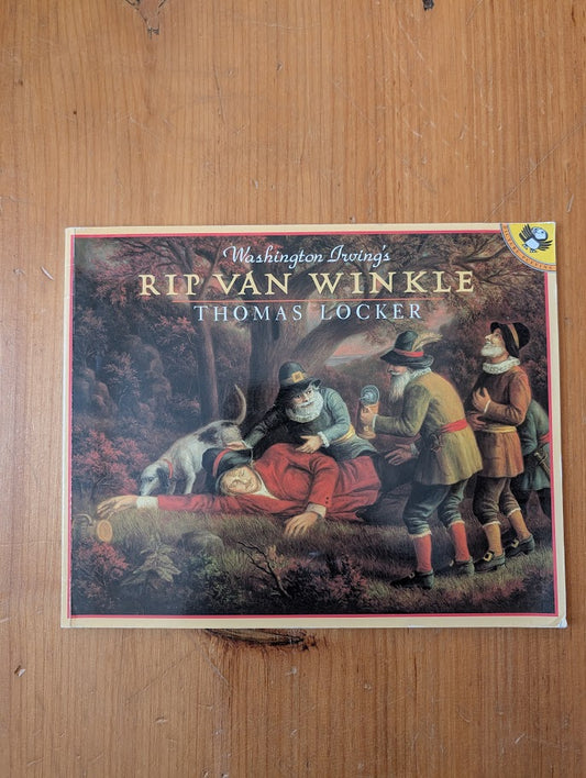 Washington Irving's Rip Van Winkle By Thomas Locker