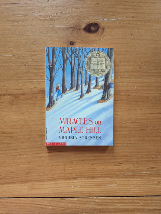 Miracles on Maple Hill by Virginia Sorensen