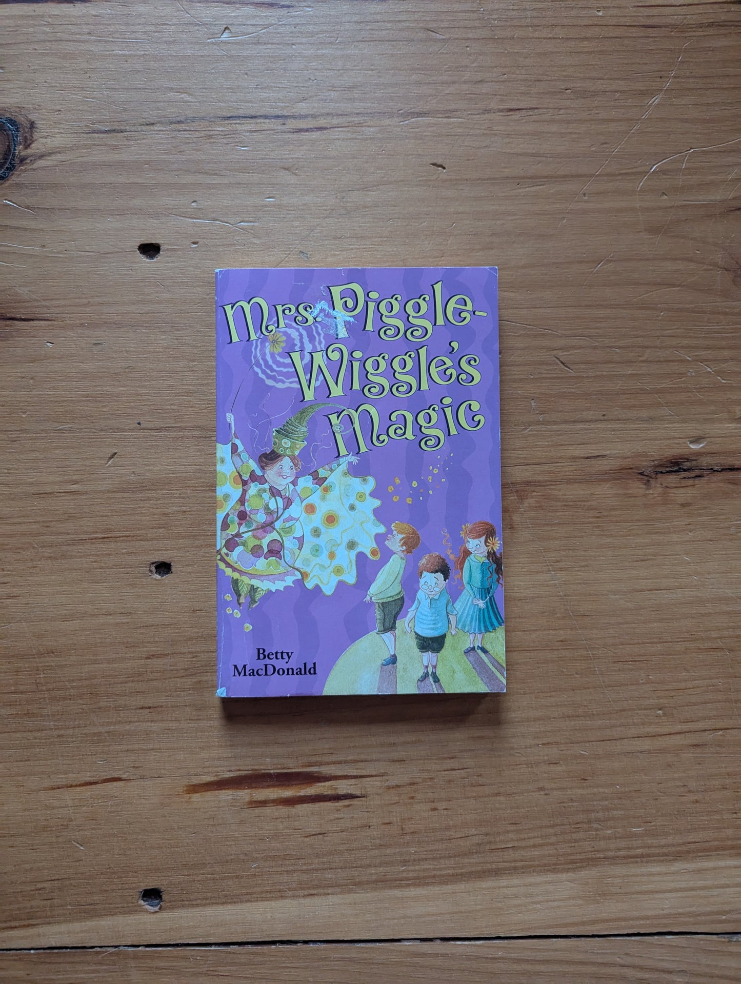 Mrs. Piggle-Wiggle's Magic by Betty Macdonald