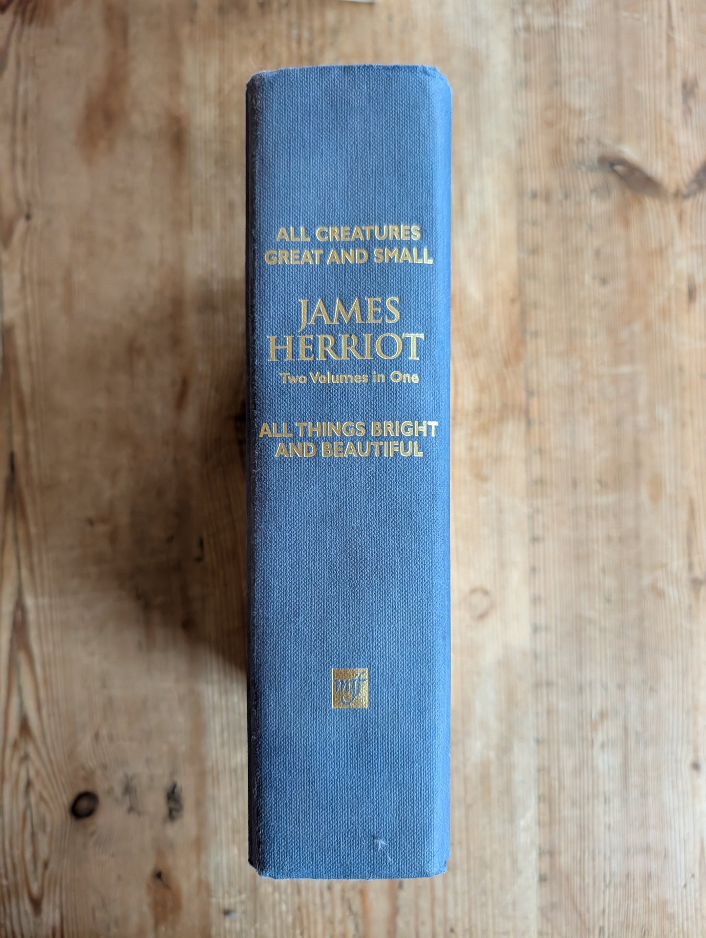 All Creatures Great and Small & All Things Bright and Beautiful by James Herriot (2 novels in 1)