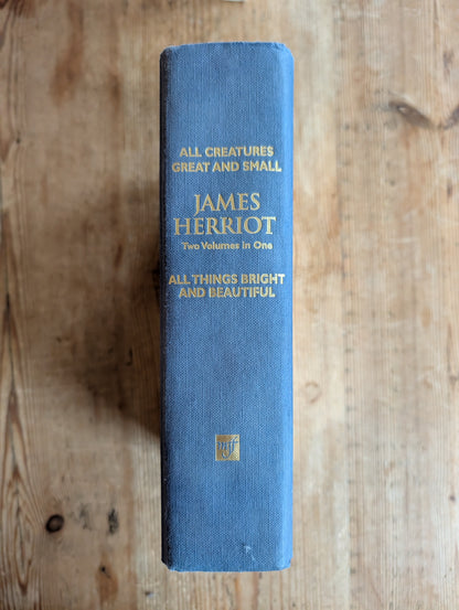 All Creatures Great and Small & All Things Bright and Beautiful by James Herriot (2 novels in 1)