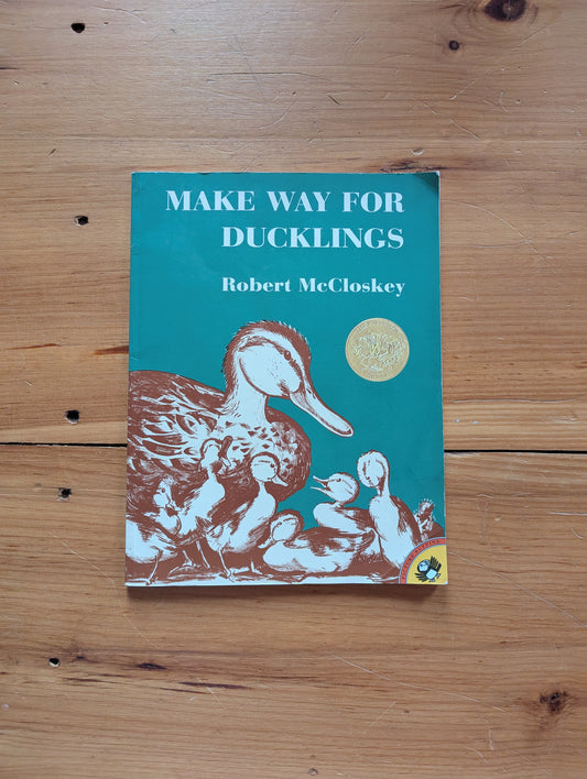 Make Way for Ducklings by Robert McCloskey